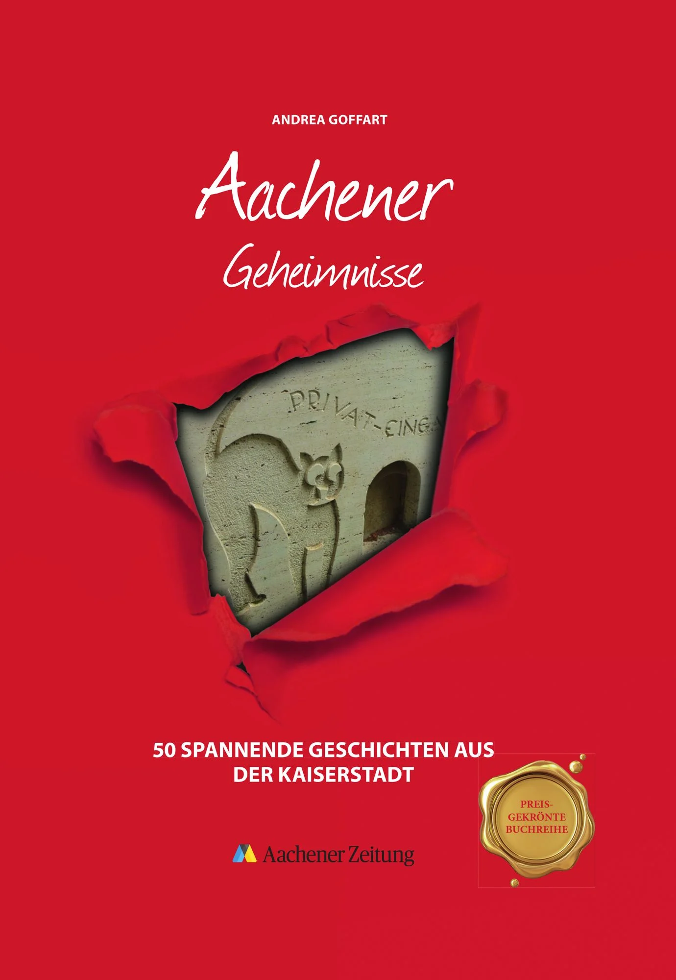 Buchcover: Andrea Goffart, Aachener Geheimnisse