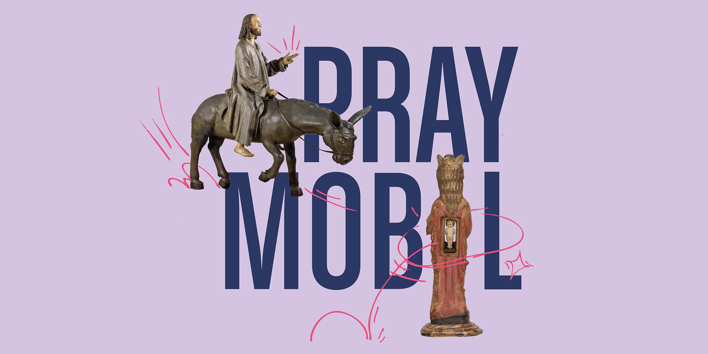 Schriftzug 'Praymobil', das ist der Titel einer Kunstausstellung im Suermondt Ludwig Museum in Aachen, mit zwei Kunstwerken, die hinzugesetzt sind: das eine zeigt Jesus, der auf einem Esel reitet, das andere eine schwangere Maria