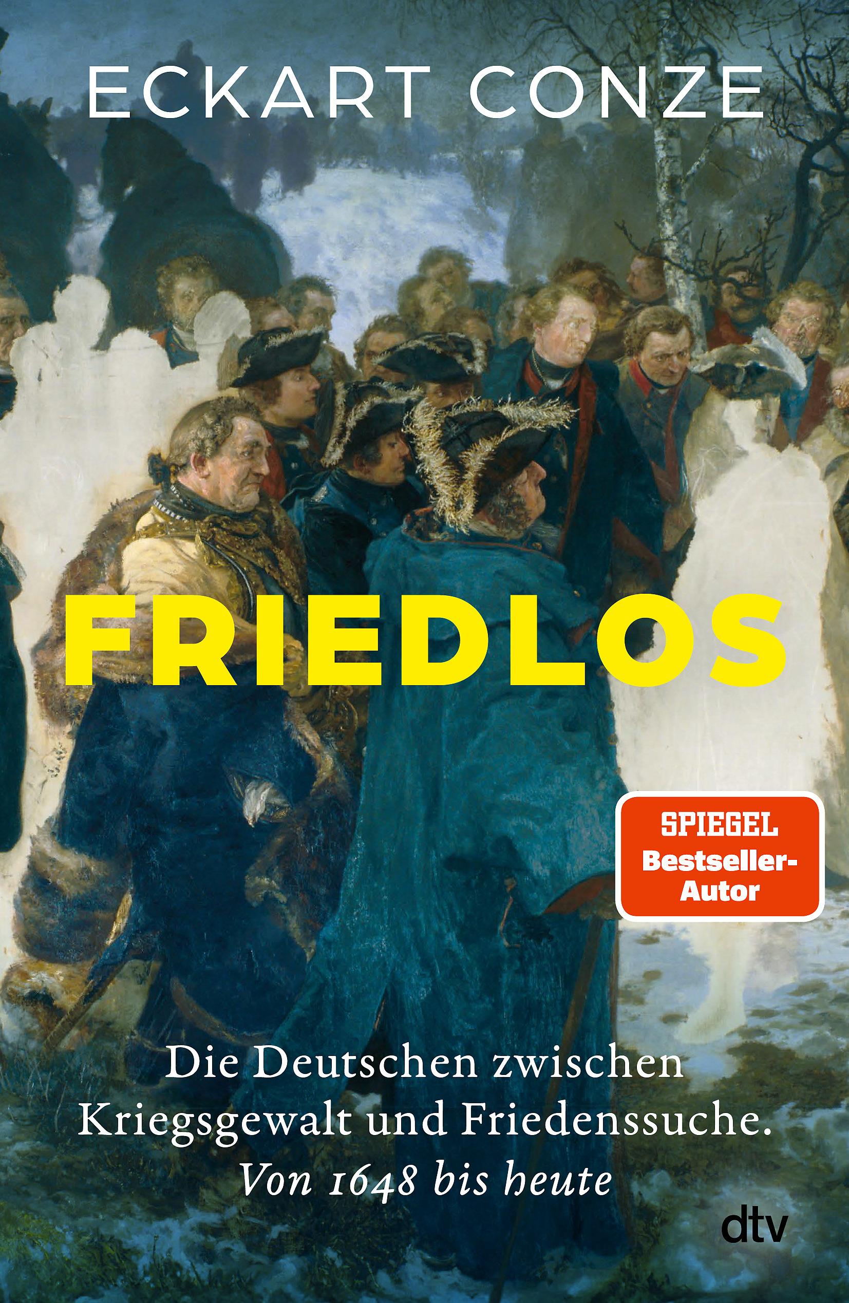 Buchcover: Eckart Conze, Friedlos